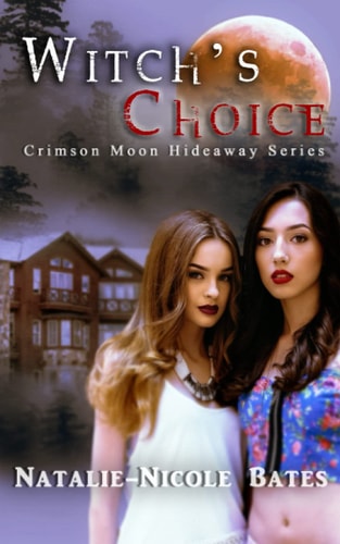 Crimson Moon Hideaway Witch's Choice