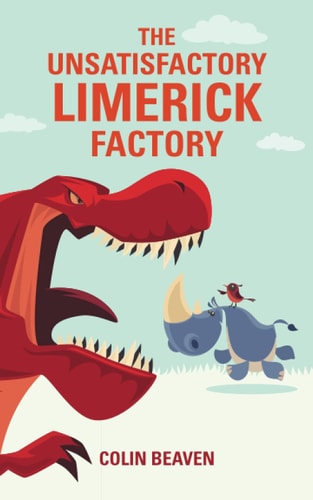 The Unsatisfactory Limerick Factory