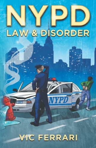 NYPD Law & Disorder