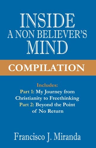 Inside a Non-believer's Mind - Compilation