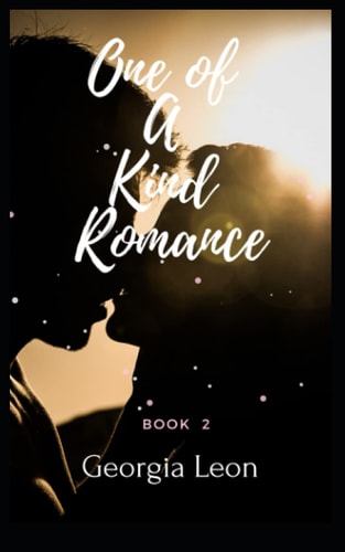 One Of A Kind Romance Book 2