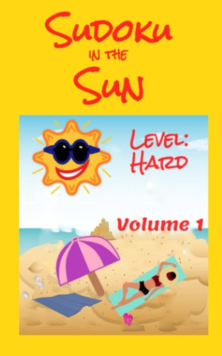 Sudoku in the Sun Level: Hard Volume 1