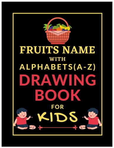 Fruits Coloring Book for Kids a to Z Alphabet
