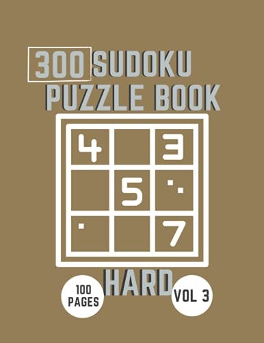 Hard Level Sudoku Book; 300 Puzzle With Solutions