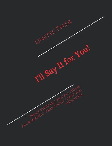 I'll Say It for You!