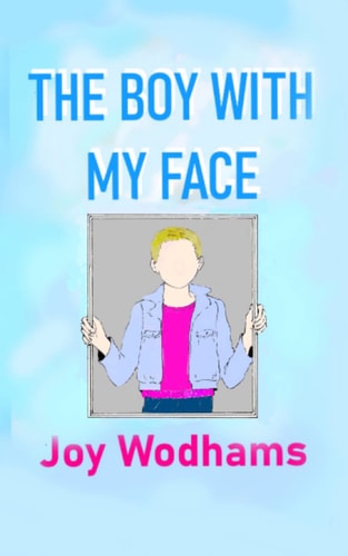 The Boy with My Face
