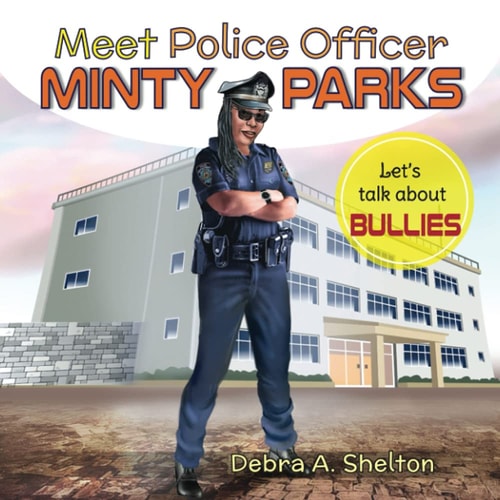 Meet Police Officer Minty Parks Let's Talk About Bullies!