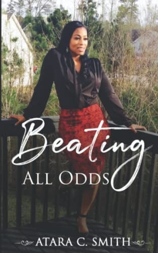 Beating All Odds