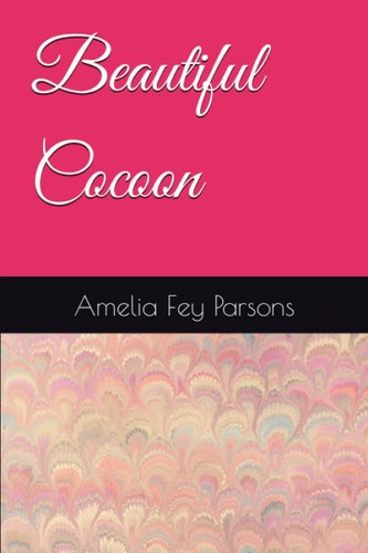 Beautiful Cocoon