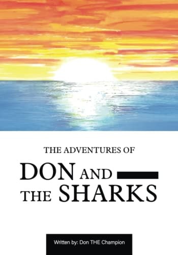 The Adventures of Don and the Sharks
