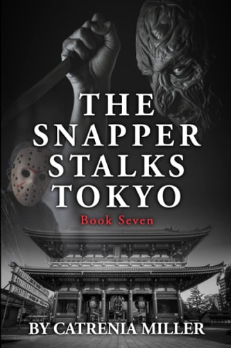 The Snapper Stalks Tokyo