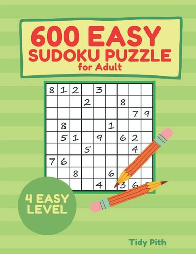 600 EASY SUDOKU PUZZLE for Adult Paper Back 4 EASY LEVEL May 2021