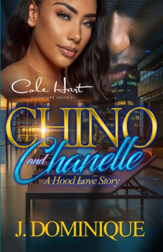Chino And Chanelle A Hood Love Story