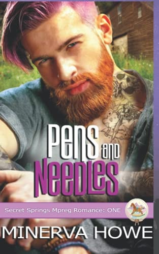 PENS AND NEEDLES A Secret Springs Mpreg Romance