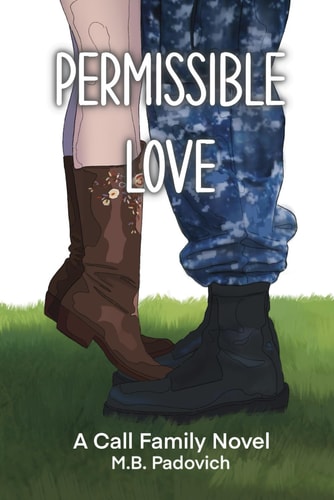 Permissible Love A Call Family Novel