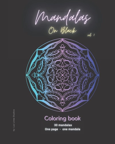 Mandalas On Black Vol. 1