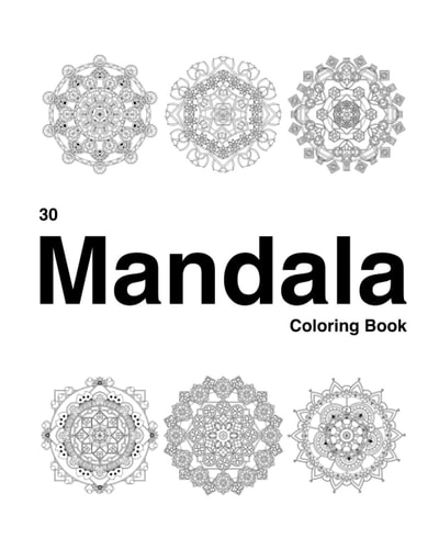 Mandala Coloring Book 30 Precious Mandala Coloring Book for Meditation