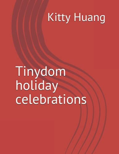 Tinydom Holiday Celebrations