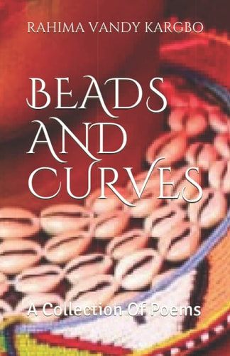 Beads and Curves A Collection of Poems