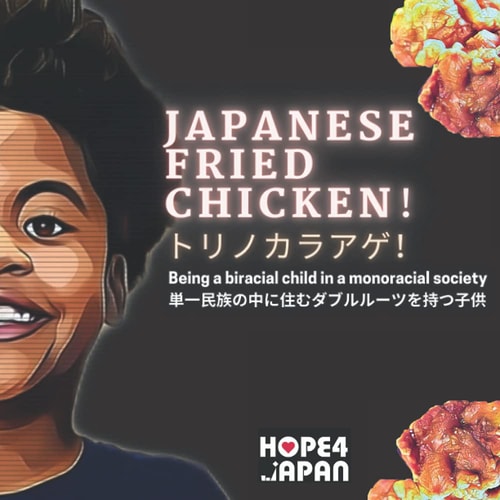 Japanese Fried Chicken Being a Biracial Child in a Monoracial Society