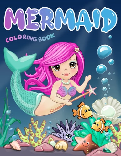 Mermaid Coloring Book For Kids Age 4 +, Delightful Unique Drawings To Color For All Mermaid Lovers! (Elena Ballarini Coloring Collection) US Edition