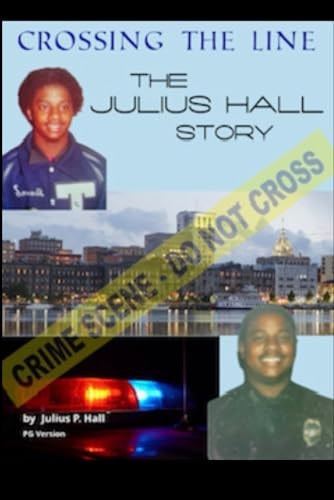 Crossing the Line The Julius Hall Story PG Version