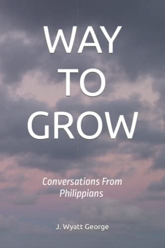 Way to Grow Conversations From Philippians