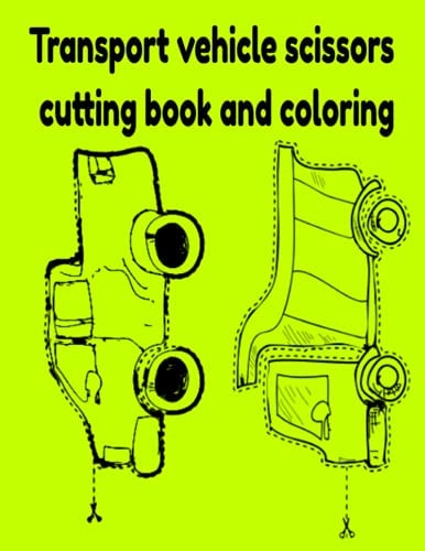Transport Vehicle Scissors Cutting Book and Coloring