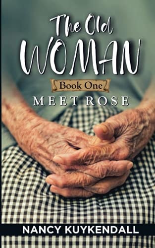 The Old Woman Meet Rose