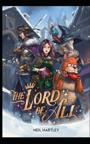 The Lord of All All He Wants Is a Way Home