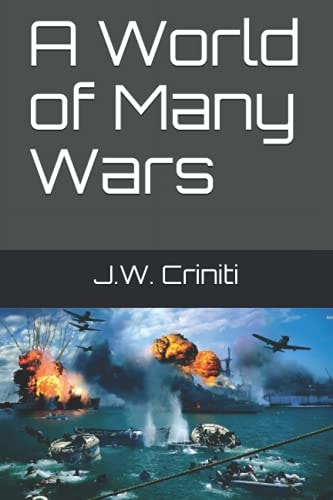 A World of Many Wars