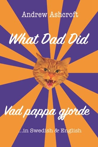 What Dad Did Vad Pappa Gjorde