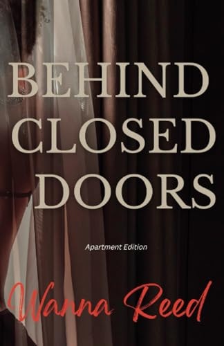 Behind Closed Doors Apartment Edition