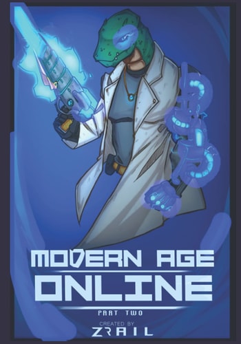 Modern Age Online Part 2