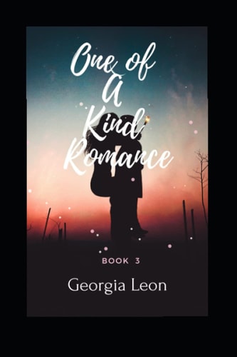 One Of A Kind Romance Continued Book 3