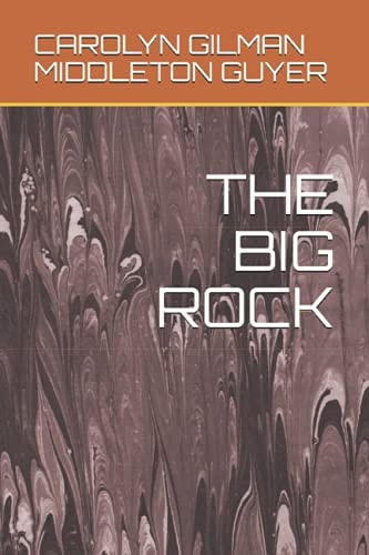 The Big Rock