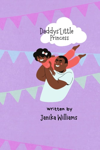 Daddy's Little Princess My Best Friend Ever