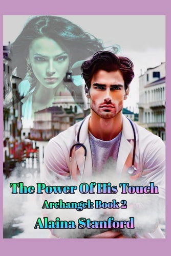 The Power of His Touch A Paranormal Romance Series
