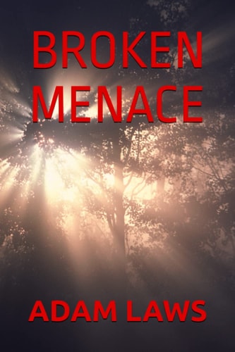 Broken Menace