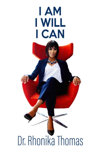 I Am, I Will, I Can