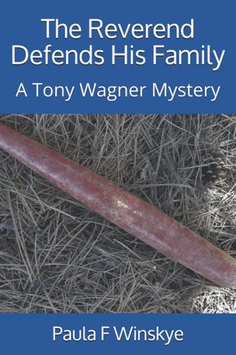 The Reverend Defends His Family A Tony Wagner Mystery