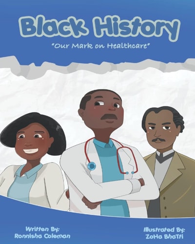 Black History Our Mark on Healthcare