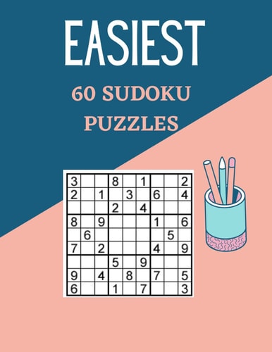 Easiest 60 Sudoku Puzzles Train Your Brain