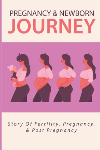 Pregnancy & Newborn Journey Story Of Fertility, Pregnancy, & Post Pregnancy: Pregnancy 9 Month Tips