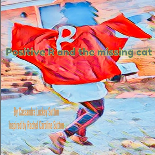 Postive R and the Missing Cat