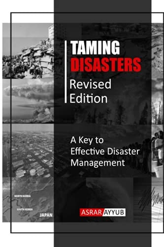 Taming Disasters A Key to Effective Disaster Management