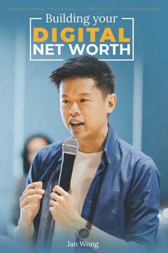 Building Your Digital Net Worth