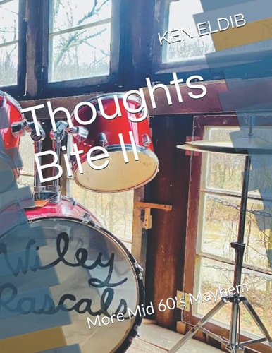 Thoughts Bite II More Mid 60's Mayhem