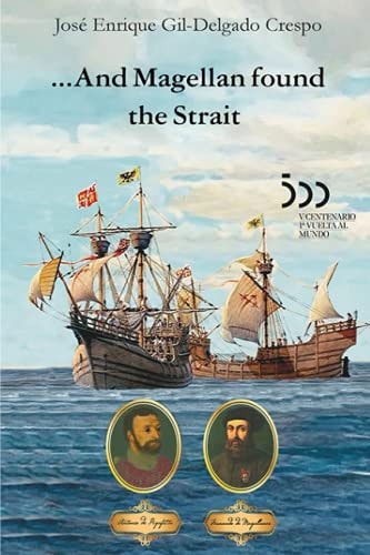 ...And Magellan Found the Strait