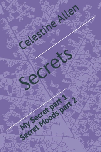 Secrets My Secret Part 1, Secret Moods Part 2
